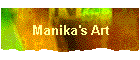 Manika's Art